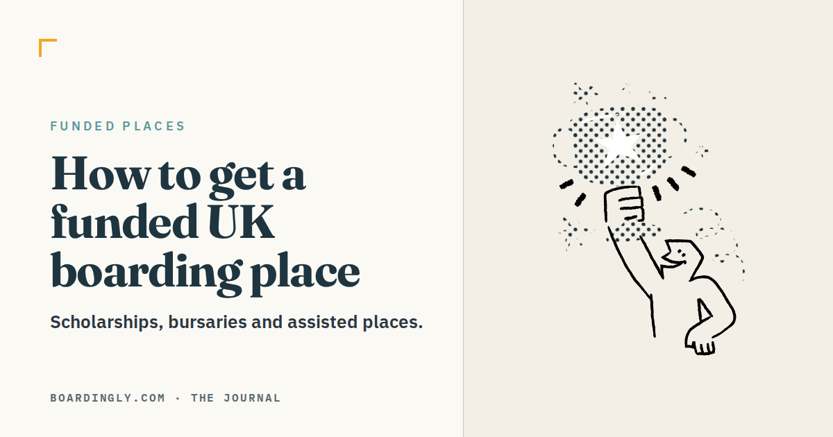 How to Get a Funded UK Boarding Place