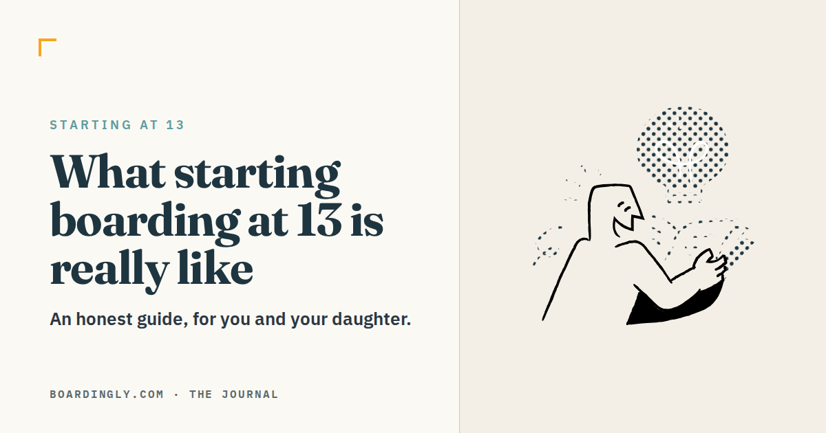 Starting Boarding at 13: An Honest Guide for You